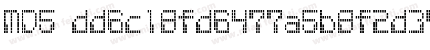 MD5 dd6c18fd6477a5b8f2d349c11e4169字体转换